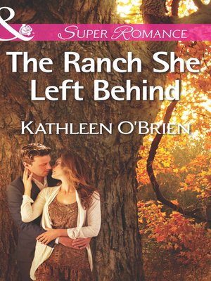 cover image of The Ranch She Left Behind